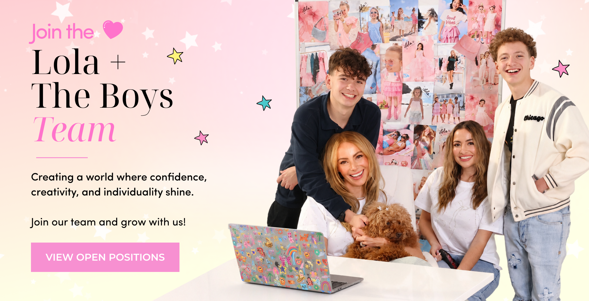 Join the Lola + The Boys Team