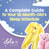 A Complete Guide to Your 13-Month-Old's Sleep Schedule