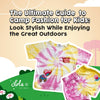 The Ultimate Guide to Camp Fashion for Kids: Look Stylish While Enjoying the Great Outdoors