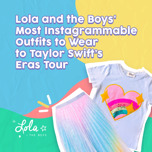 Lola and the Boys' Most Instagrammable Outfits to Wear to Taylor Swift’s Eras Tour