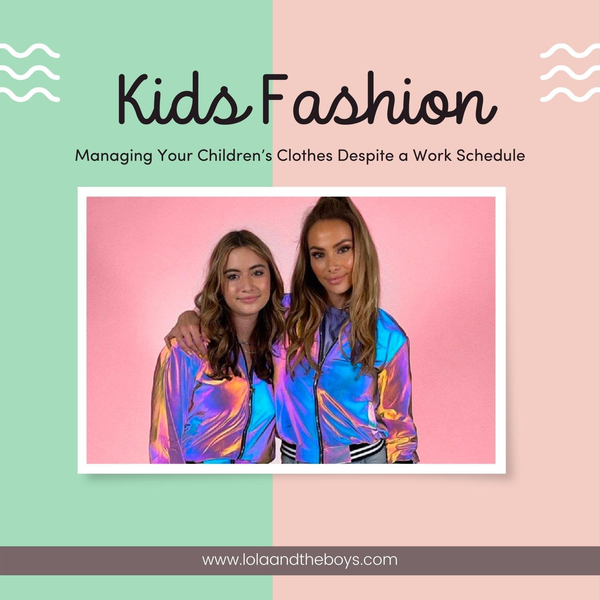Managing Your Children s Clothes Despite A Work Schedule managing-your-children-s-clothes-despite-a-work-schedule