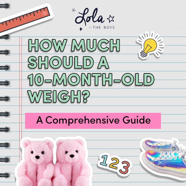 How Much Should a 10MonthOld Weigh? A Comprehensive Guide