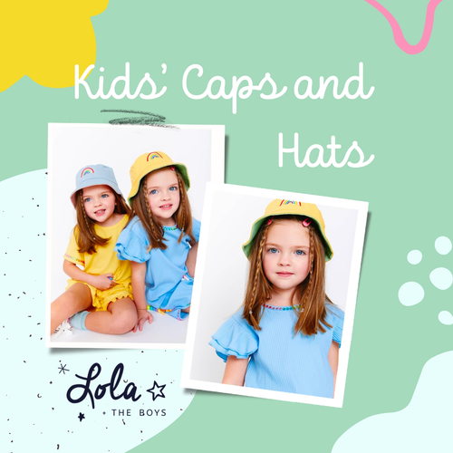 Hats off to the Latest Trends in Kids’ Caps and Hats
