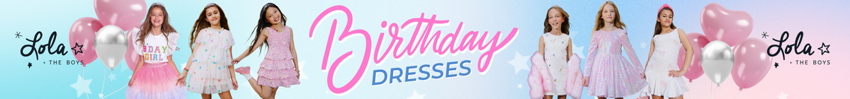 Birthday Dresses