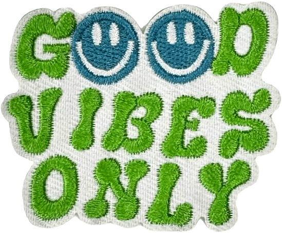 exclude-patch patch Good Vibes Only