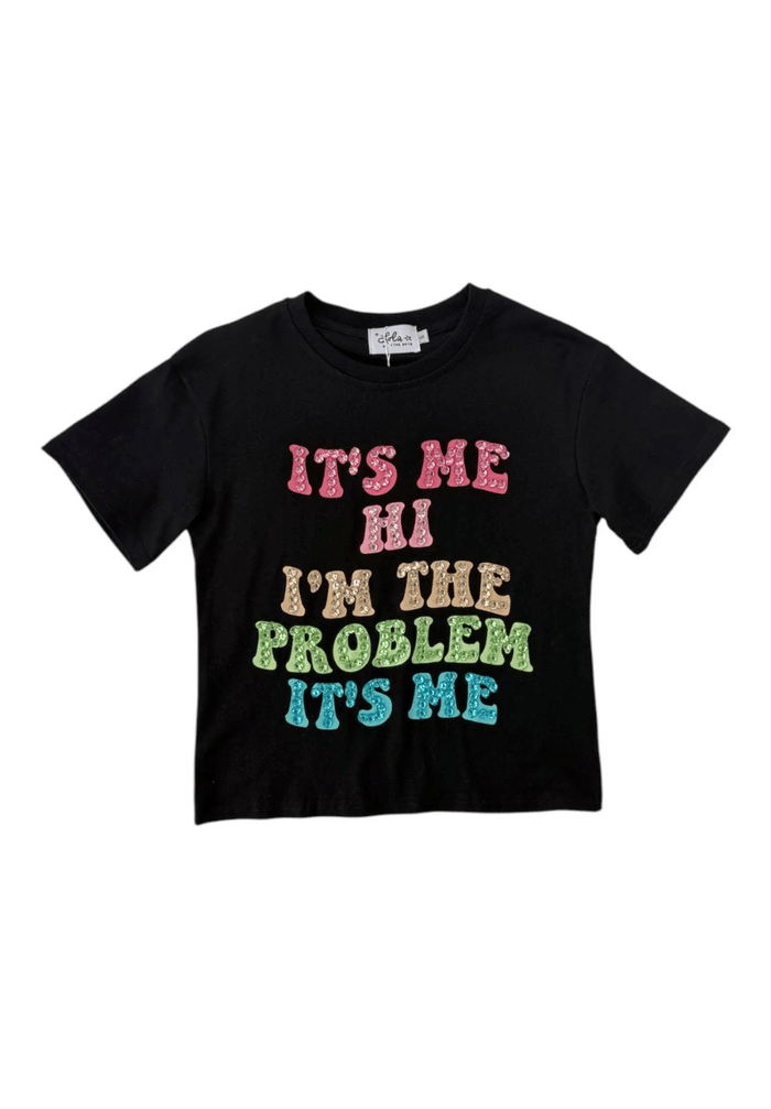 Lola + The Boys Tops I'm The Problem It's Me T-shirt