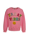 Lola + The Boys Vacay Vibes Sweatshirt